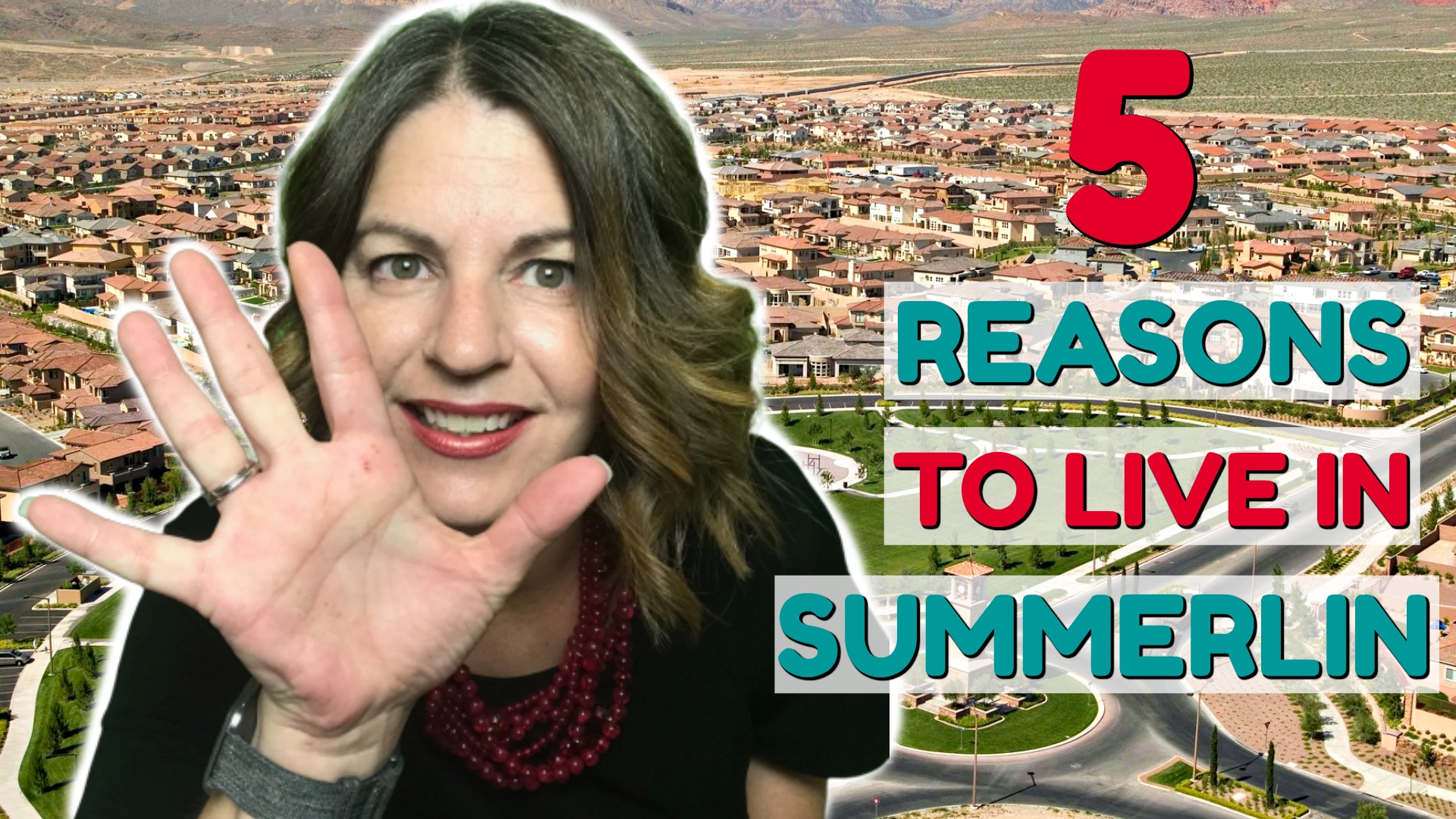 5 Reasons to Live in Summerlin