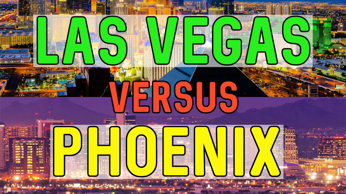 Las Vegas VS Phoenix