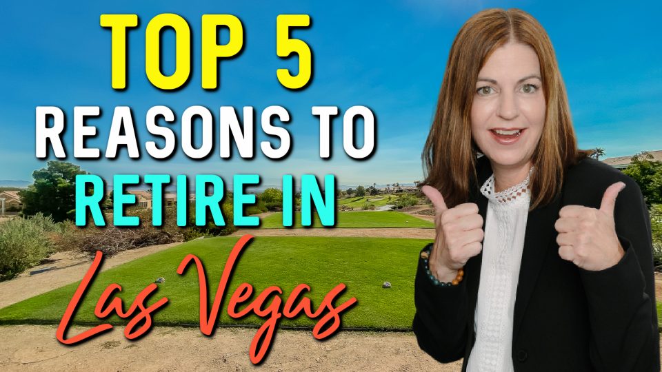 5 Reasons to Retire in Las Vegas