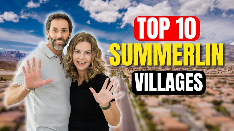 Top 10 Summerlin Villages