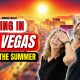 Summer in Las Vegas