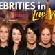 Celeberties in Las Vegas